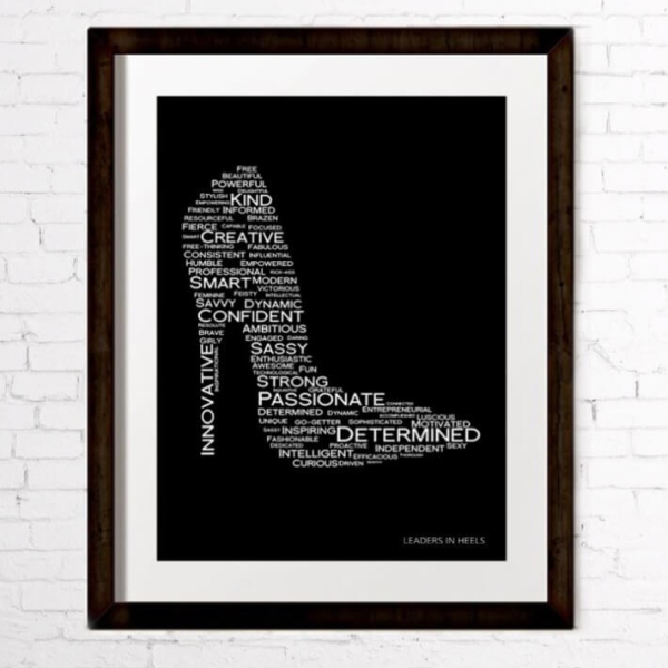 Leaders in Heels Traits Prints - Black and White - digital motivational print