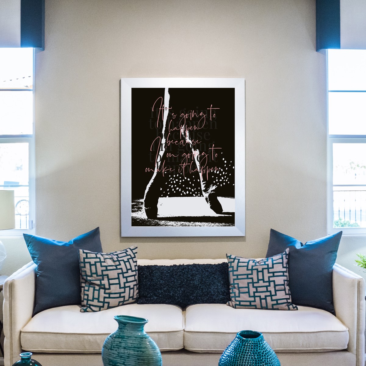 Its going to happen Leaders in Heels print
