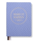 Leaders in Heels Planner – Make It Happen – Cornflower Blue