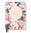 Leaders in Heels Planner – Make It Happen – Light Floral