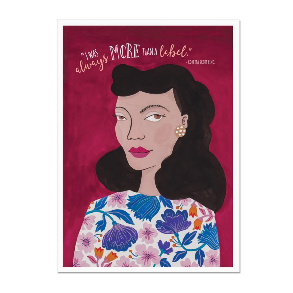 Coretta Scott King More than a Label Art Print