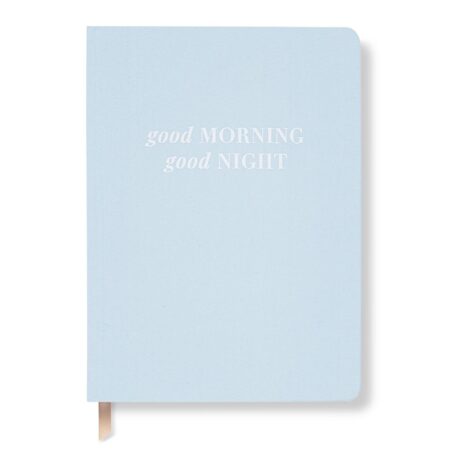 Good Morning Good Night - Sky Blue - Daily Practice Journal Good Morning Good Night - Sky Blue - Daily Practice Journal